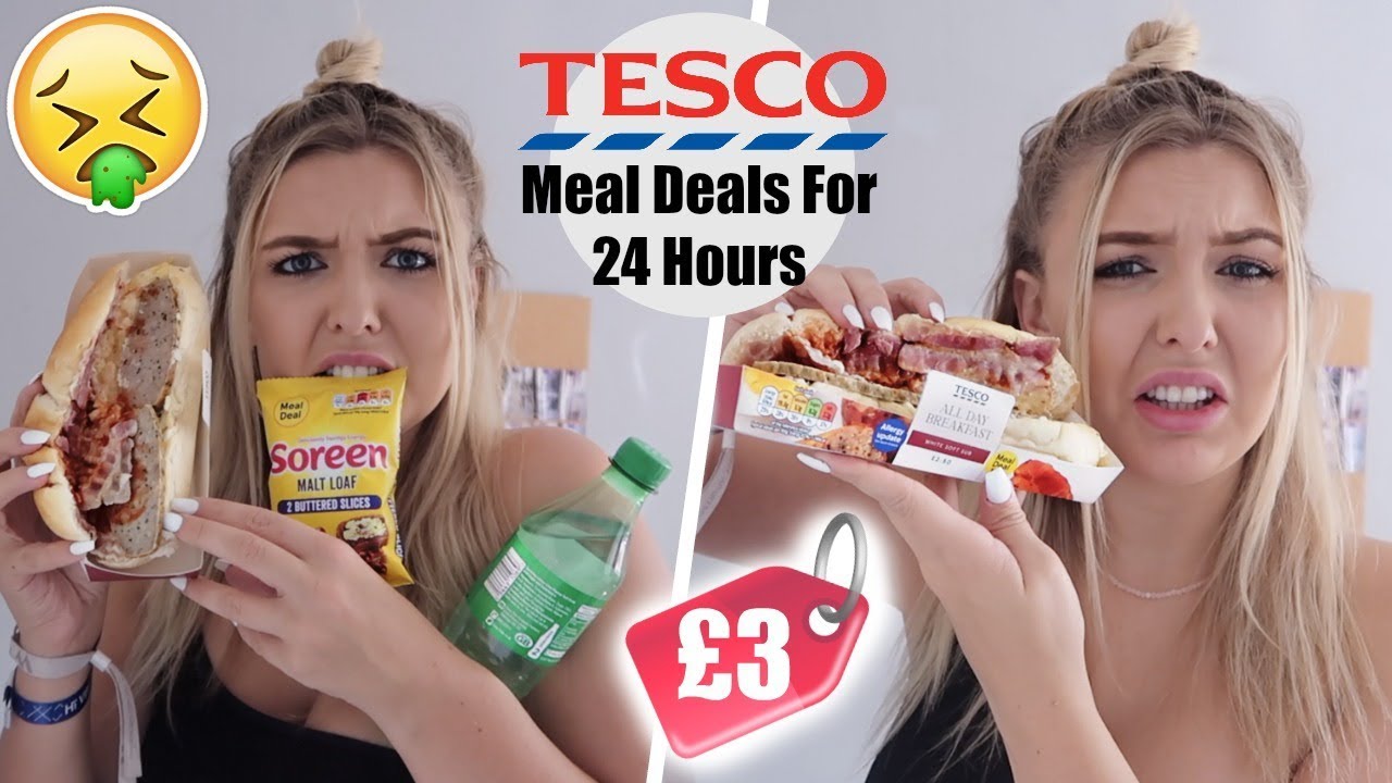 I Ate ONLY Tesco Meal Deals For 24 HOURS YouTube