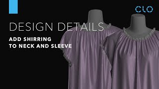 Design Details: Add Shirring to neck and sleeve(KR)