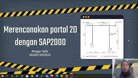 PORTAL 2D DENGAN SAP 2000