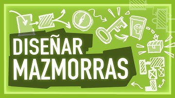 Diseño de Mazmorras: arquitectura y laberinto | Ep. 4