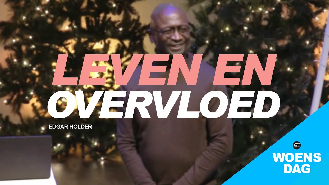 Leven en overvloed - woensdag 29 december (preek only) - YouTube