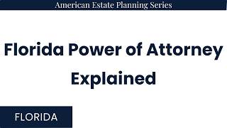Durable Power of Attorney in Florida