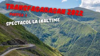 Transfagarasan 2022 - partea 1 (Jud. Arges)