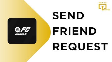 How to Add Friends in FC Mobile 24 | Send Friend Request | Get Friends in FC Mobile