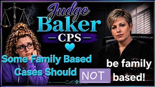 Judge Baker CPS - Brilliant to Bonkers in a Single Day!