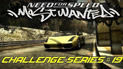 Need For Speed: Most Wanted (2005) - Challenge Series #19 - Tollbooth Time Trial
