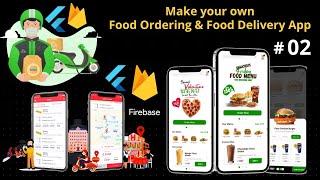 Food Selling App in Flutter - FoodPanda, Zomato, Uber Eats, Swiggy Clone App with Admin Panel Course screenshot 3