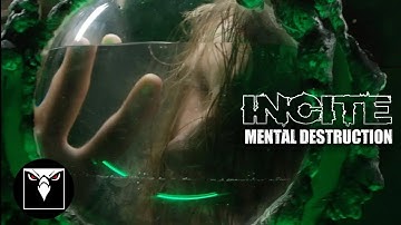 INCITE - Mental Destruction (Official Music Video)