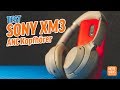 Sony WH-1000XM3 - Die besten Noise Cancelling Kopfhörer?