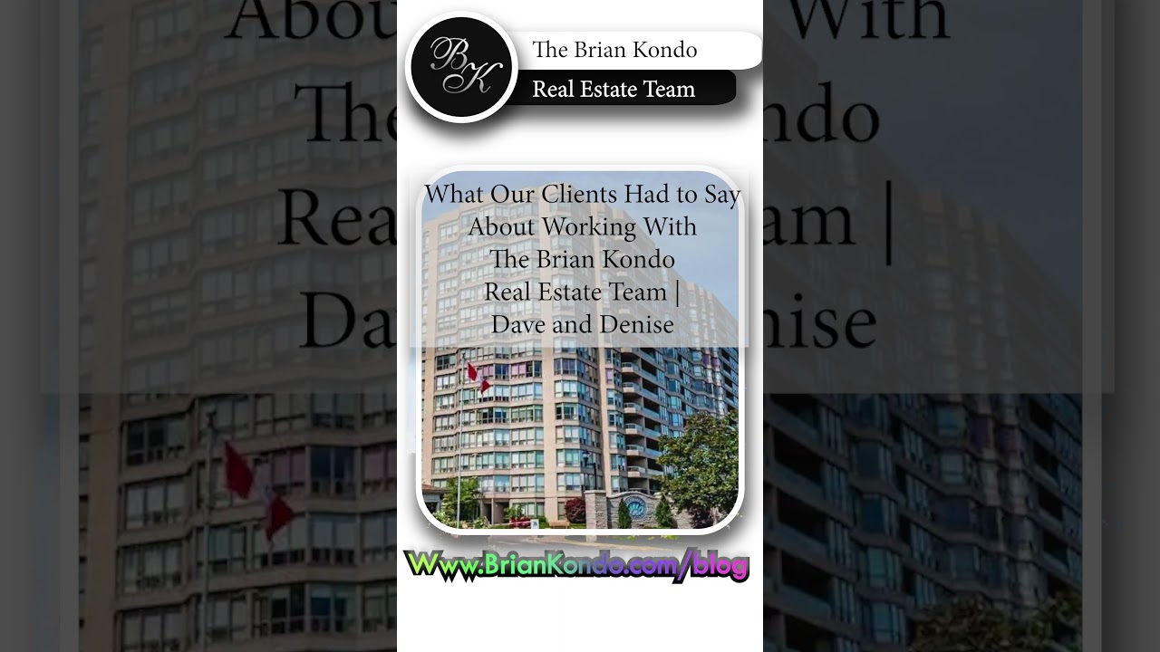 What Our Clients Had to Say About Working With The Brian Kondo Real Estate Team | Dave and Denise