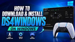 How to download instal and setup ds4 window full real guide
