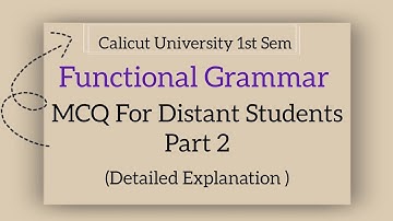 Calicut University 1st Sem Functional Grammar MCQ for Distant Students Part 2