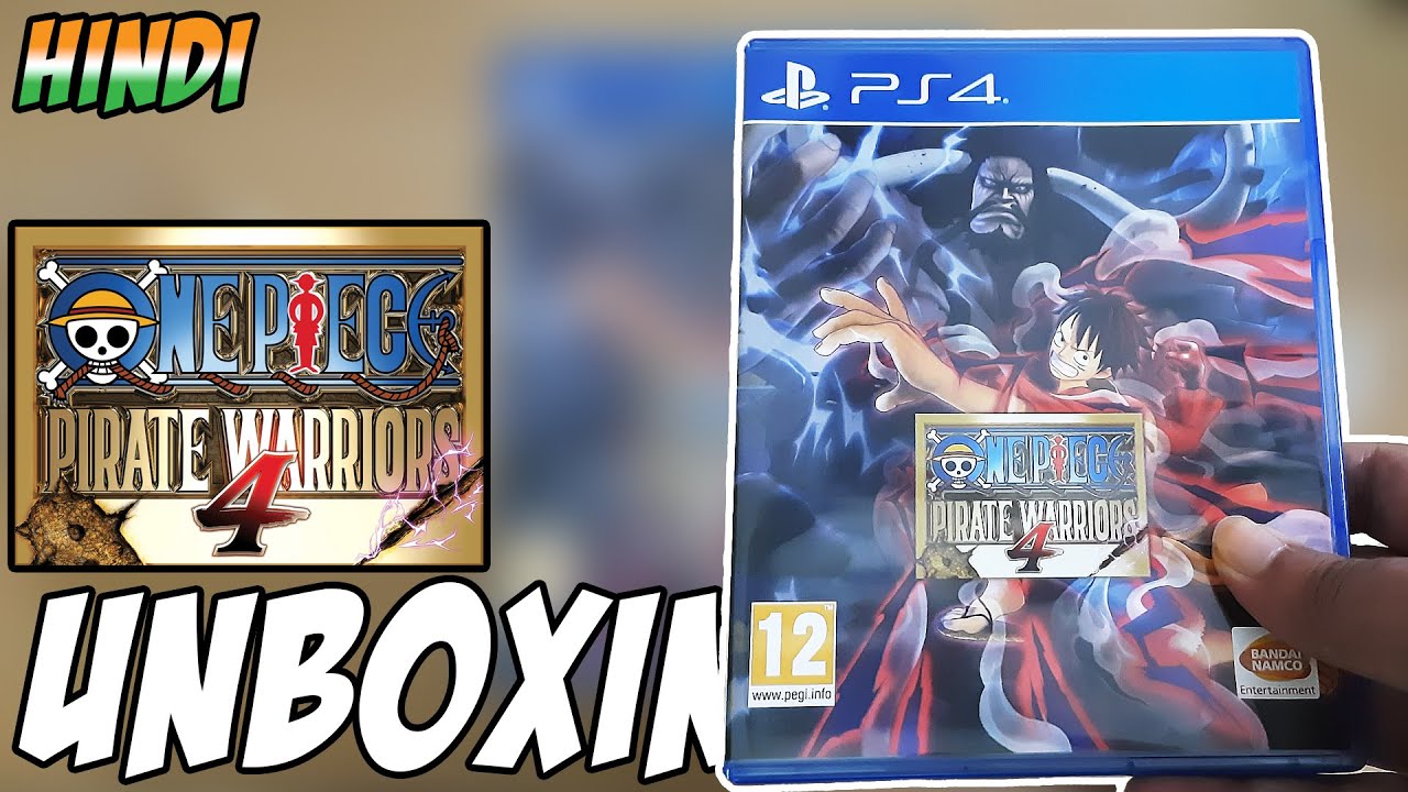 ONE PIECE PIRATE WARRIORS 4 (PS4) Standard Edition -Hindi- Unboxing || Indian Unboxing [4K]