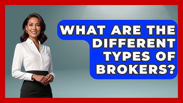 What Are The Different Types Of Brokers? - Stock and Options Playbook