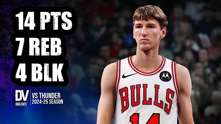 Matas Buzelis vs Thunder 14 pts 7 reb 4 blk | Mar 31, 2025 | Regular Season