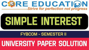FYBCOM | FYBMS | FYBBI | SSC | 12TH BOARD | SIMPLE INTEREST | PROF ZAID #simpleinterest #fybcomsem2