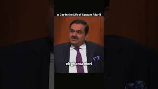 Famous A Day in the Life of Gautam Adani! Wealth