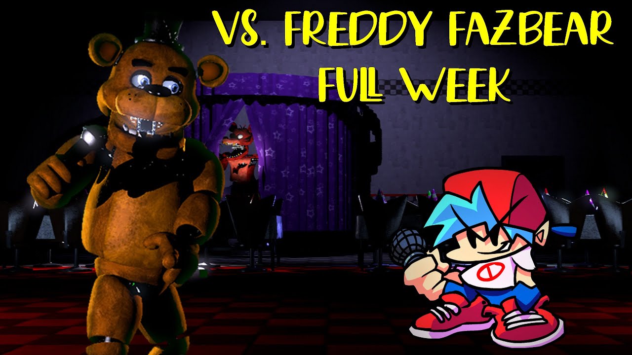 Vs. Freddy Fazbear ( FULL WEEK ) [Cutscenes] [Friday Night Funkin'] [Mods]