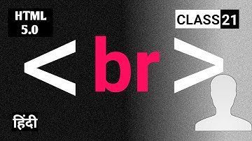 Br tag - html 5 tutorial in hindi - urdu - Class - 21