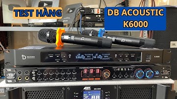 Test Micro không dây DB Acoustic K6000 chính hãng gửi khách Đồng Nai. Liên Hệ: 0909.67.55.40
