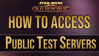 How to PLAY on the PTS | SWTOR How to PLAY on the PTS | SWTOR