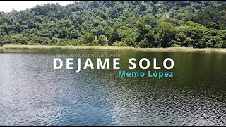 Dejame solo