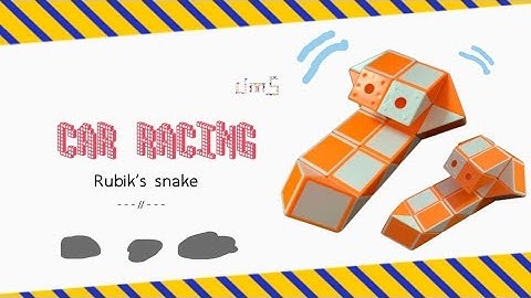 How to Rubik’s snake24 : CAR RACING & FORMULA ONE - Step by step & SLOW