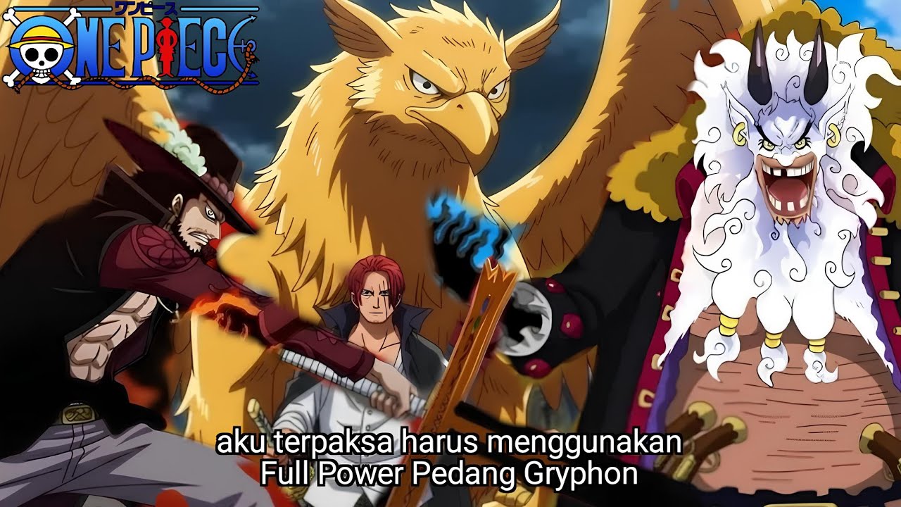 ONE PIECE TERBARU - FULL POWER PEDANG GRYPHON SHANKS TERLALU KUAT! SERANGAN KUROHIGE DINETRALKAN