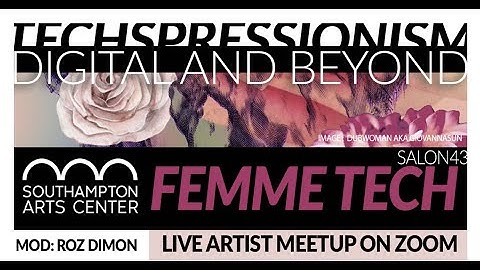 Ft. Digital & Beyond "FEMME TECH" Part III, Karen LaFleur, Renata Janiszewska, Dubwoman