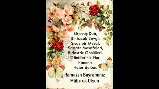 🌹 Yeni 2023🌹Ramazan Bayramı Mesajları🌹Ramazan Bayramı Duası🌹Resimli Ramazan Bayramı Mesajı Videoları Resimi