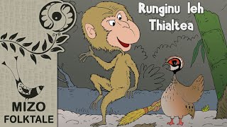 Runginu leh Thialtea : Mizo Thawnthu (Mizo Folktale Video)