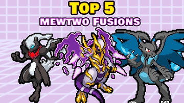 TOP 5 MEWTWO FUSIONS!😍