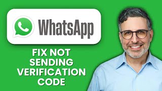 How to Fix WhatsApp Not Sending Verification Code 💻 Quick Solutions to Receive Codes Instantly
