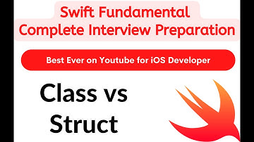 L7 - What is the difference between Class vs Struct? [Hindi]