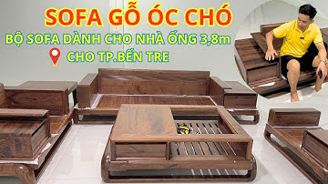Sofa gỗ óc chó mẫu đùi gà, nội thất gỗ óc chó nhập khẩu, bộ sofa gỗ óc chó lựa chọn gỗ và vân đẹp