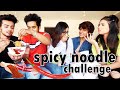 SPICY NOODLE CHALLENGE / ft. Sanket , Aashna , Tanzeel , Unnati | ARSHFAM