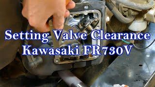 Kawasaki FR730V setting valve clearance