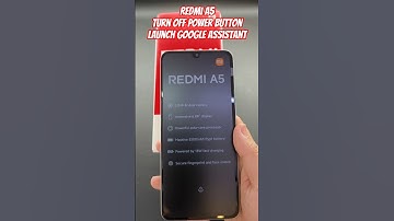 Redmi A5 Turn off Power Button Launch Google Assistant
