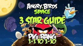Angry Birds Space: Pig Bang 3 Star Guide levels 1-1 to 1-10 | Rooster Teeth screenshot 4