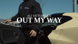 Ali Victorious - Out My Way (Official Video)