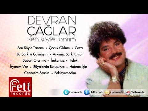 Devran Çağlar - Sen Söyle Tanrım