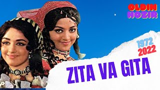 ZITA VA GITA 1972 2022 HOZIR VA KEYIN सीता और गीता Seeta Aur Geeta