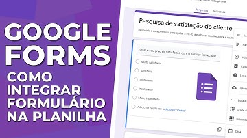 📋 Google Forms - Como Criar Formulário no Google e Integrar Resposta na Planilha - TUTORIAL COMPLETO