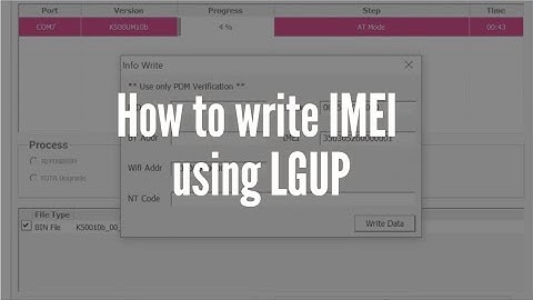 How to use LGUP to write IMEI to LG Android