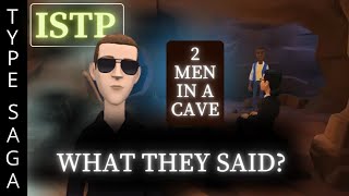 ISTP Talked About In a Cave (S1 Ep.6)
