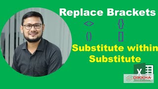How to replace or remove brackets: Substitute within Substitute