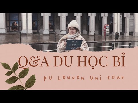 Video [ Du học Bỉ ] Ep 2: Q&A Du học Bỉ ???? Nộp hồ sơ thế nào... - YouTube