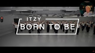 DANCE CHOREOGRAPHER REACTS - ITZY "BORN TO BE" Dance Practice