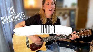 LINGER - THE CRANBERRIES - Acoustic guitar cover + Tab