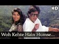 Woh Kehte Hai Hum Se - वो कहते है हम से(Nitin Mukesh Chand Mathur, Dariyadil 1988)